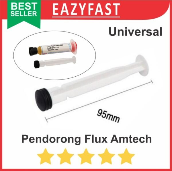 Stik Pendorong Flux Amtech Pasta Solder Songka Dorong Suntik Suntikan