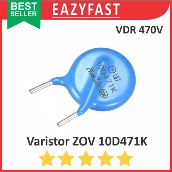 Varistor ZOV 10D471K 10D471 Voltage Dependent Resitor Anti Petir Spike Noise Tegangan Listrik PLN AC